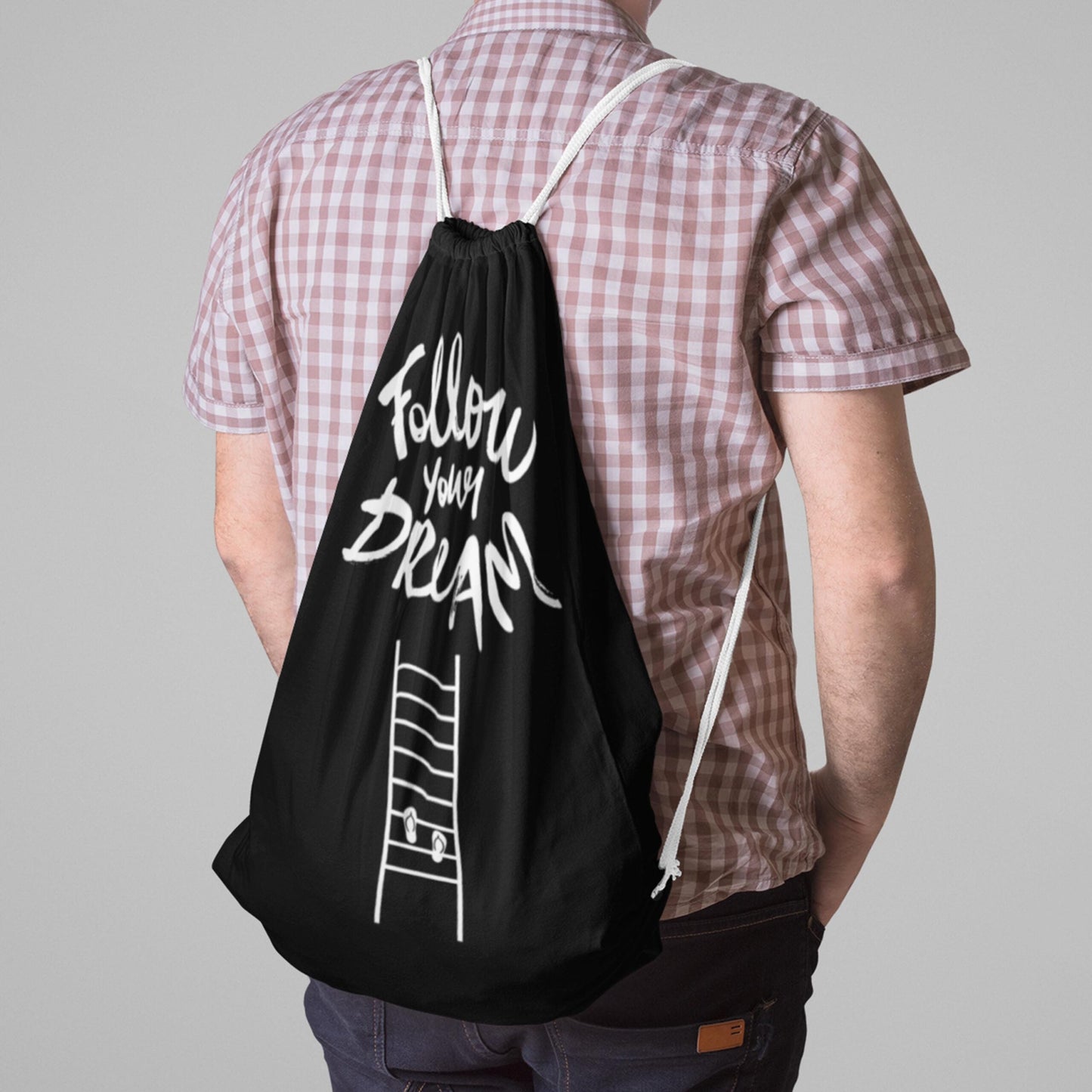 Follow Your Dreams Digitally Printed Drawstring Bag