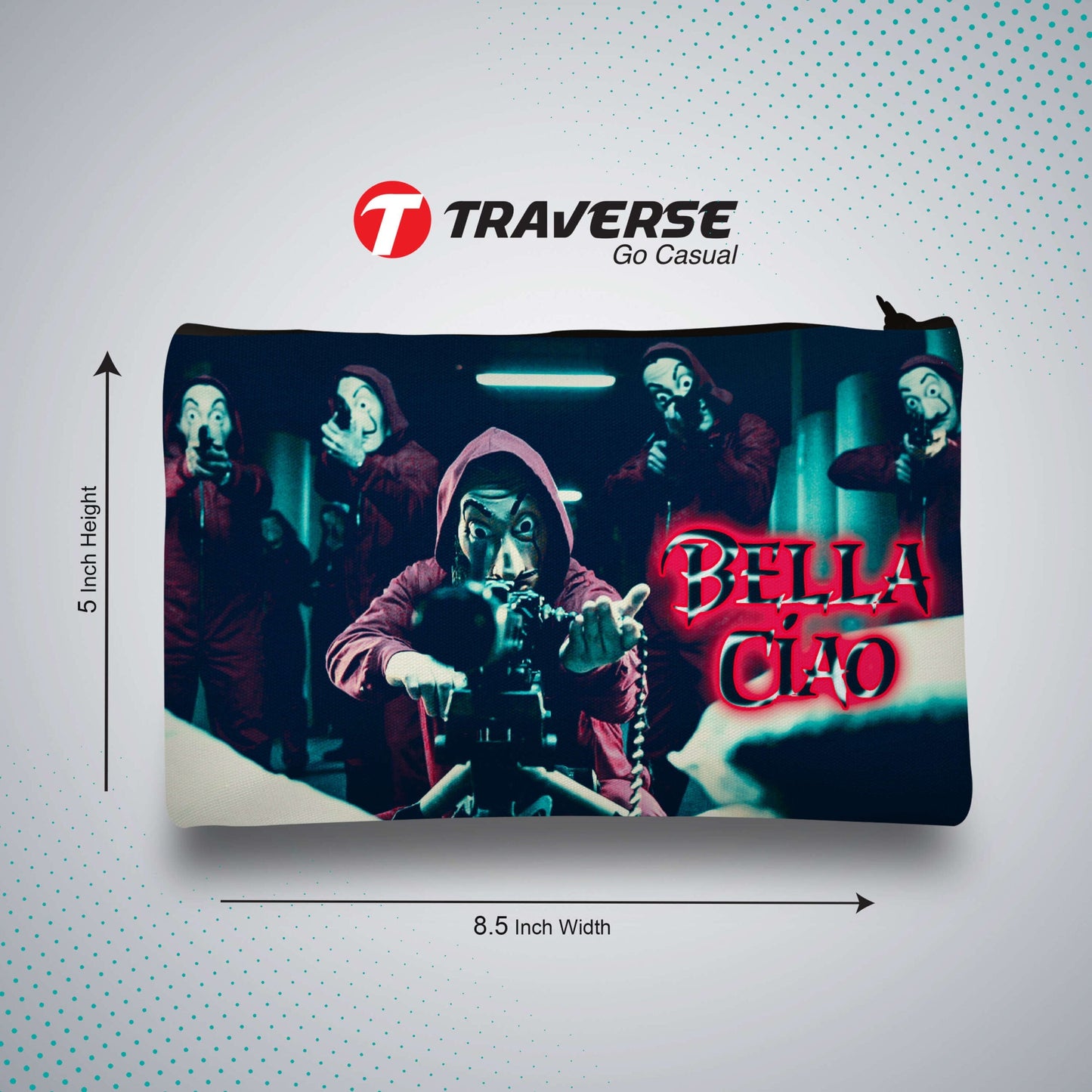 Money Heist Pencil Pouch (Digitally printed on Cloth)