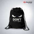 Don't Touch My Bag Digitally Printed Drawstring Bag