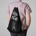 Follow Your Dreams Digitally Printed Drawstring Bag