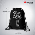 Follow Your Dreams Digitally Printed Drawstring Bag